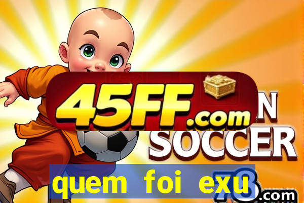quem foi exu caveira em vida